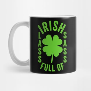 Irish lass full of sass Mug